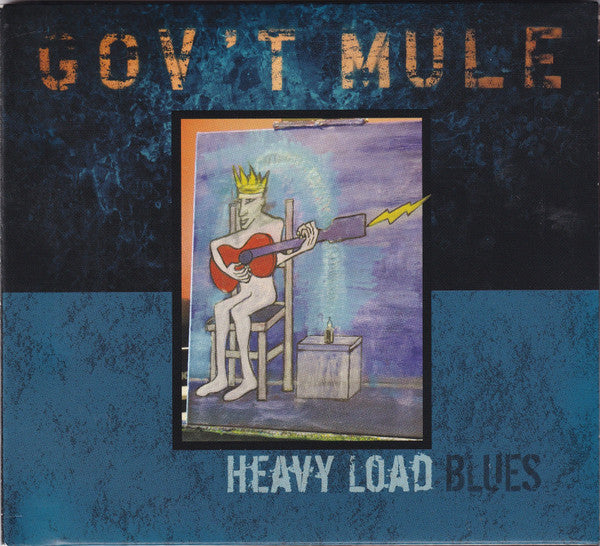 GOV'T MULE - HEAVY LOAD BLUES