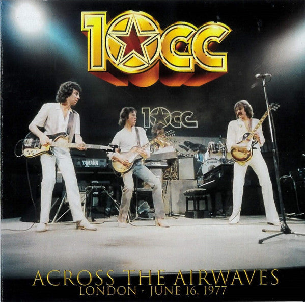 10CC - ACROSS THE AIRWAVES