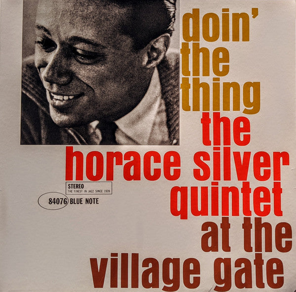 SILVER,HORACE QUINTET - DOIN' THE THING