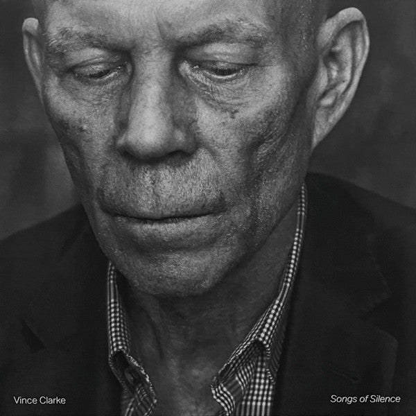 CLARKE,VINCE - SONGS OF SILENCE