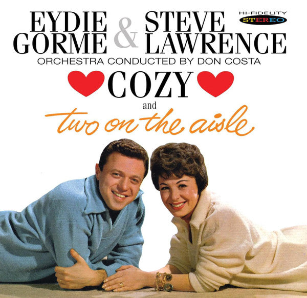 GORME,EYDIE & STEVE LAWRENCE - COZY / TWO ON THE AISLE