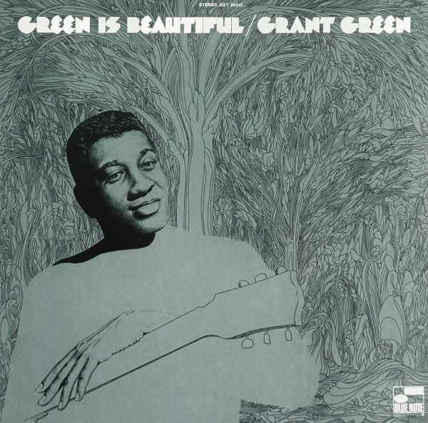 GREEN,GRANT - GREEN IS BEAUTIFUL (BLUE NOTE CLASSIC VINYL SERIES)