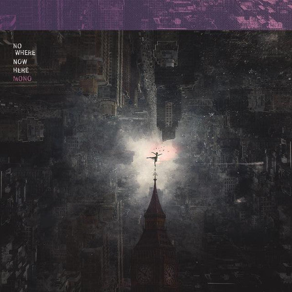 MONO - NOWHERE BUT HERE