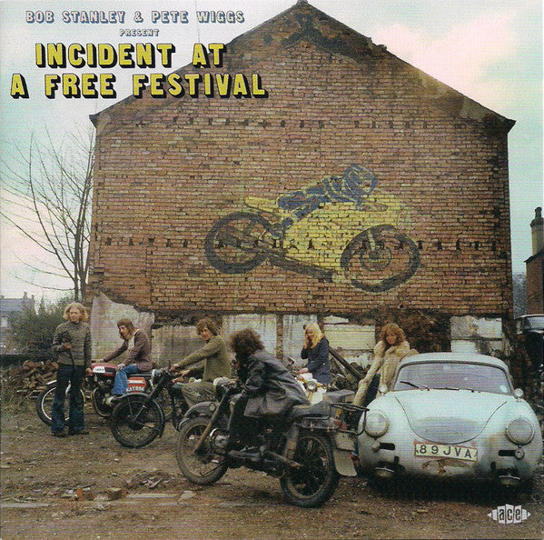 VARIOUS ARTISTS - BOB STANLEY & PETE WIGGS PRESENT INCIDENT AT A FREE FESTIVAL