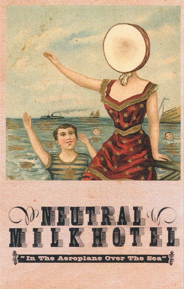 NEUTRAL MILK HOTEL - IN THE AEROPLANE OVER THE SEA (REISSUE/OPAQUE CREAM CASSETTE)