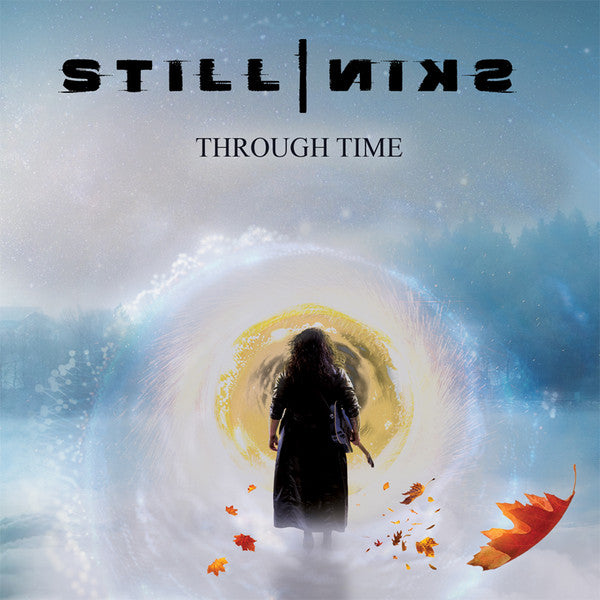 STILLSKIN - THROUGH TIME