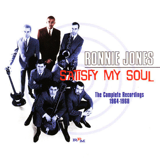 JONES,RONNIE - SATISFY MY SOUL: COMPLETE RECORDINGS 1964 - 1968