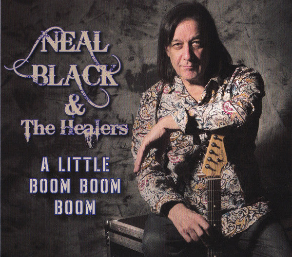 BLACK,NEAL & THE HEALERS - LITTLE BOOM BOOM BOOM