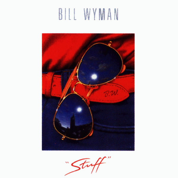 WYMAN,BILL - STUFF