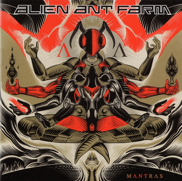 ALIEN ANT FARM - MANTRAS