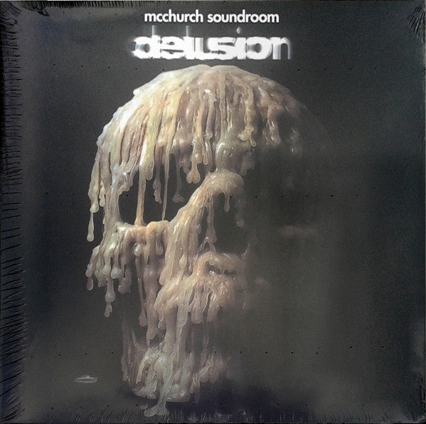 MCCHURCH SOUNDROOM - DELUSION