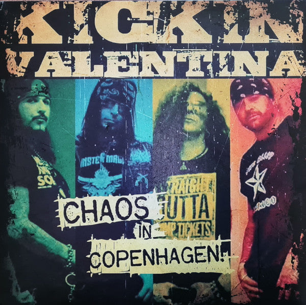 KICKIN VALENTINA - CHAOS IN COPENHAGEN