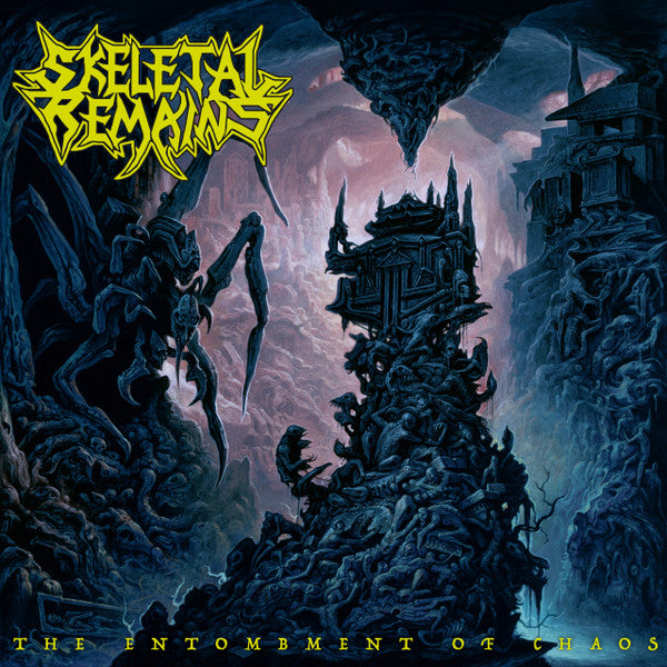 SKELETAL REMAINS - ENTOMBMENT OF CHAOS