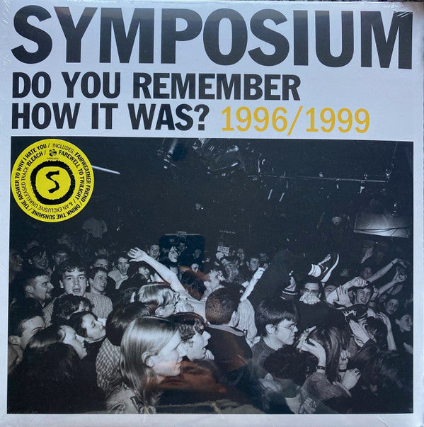 SYMPOSIUM - DO YOU REMEMBER HOW IT WAS? THE BEST OF SYMPOSIUM (1996-1999)