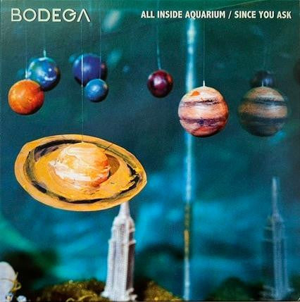 BODEGA - ALL INSIDE AQUARIUM