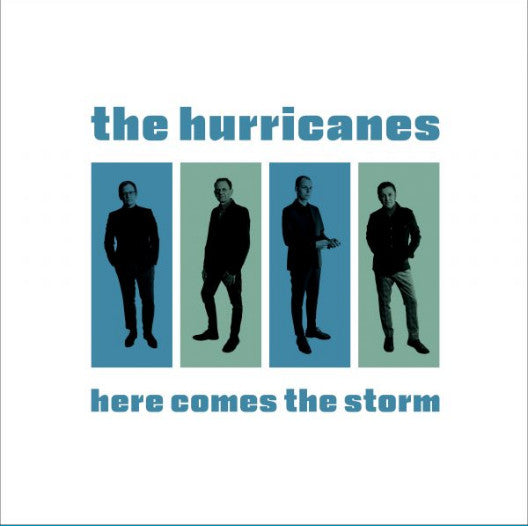 HURRICANES - HERE COMES THE STORM