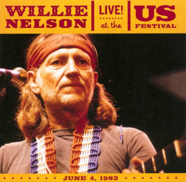 NELSON,WILLIE - LIVE AT THE US FESTI