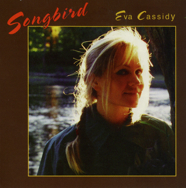 CASSIDY,EVA - SONGBIRD