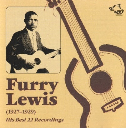 LEWIS,FURRY - FURRY LEWIS