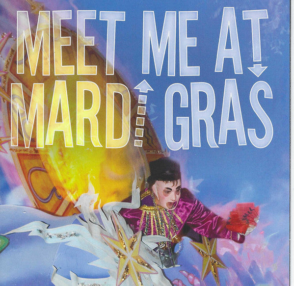VARIOUS ARTISTS - MEET ME AT MARDI GRAS / VARIOUS