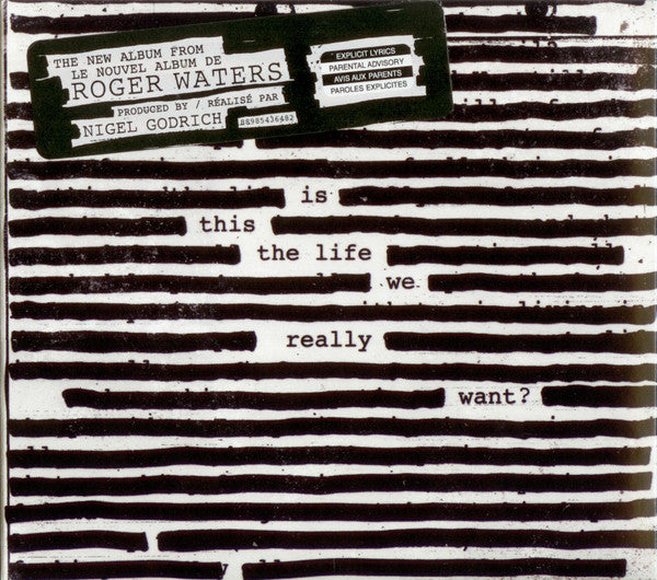 WATERS,ROGER - IS THIS THE LIFE WE REALLY WANT