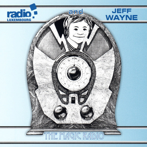 WAYNE,JEFF / RADIO LUXEMBOURG - MAGIC RADIO