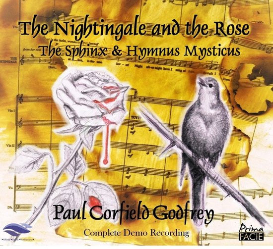 VOLANTE OPERA - PAUL CORFIELD GODFREY: THE NIGHTINGALE & THE ROSE; THE SPHINX; HYMNUS MYSTICUS