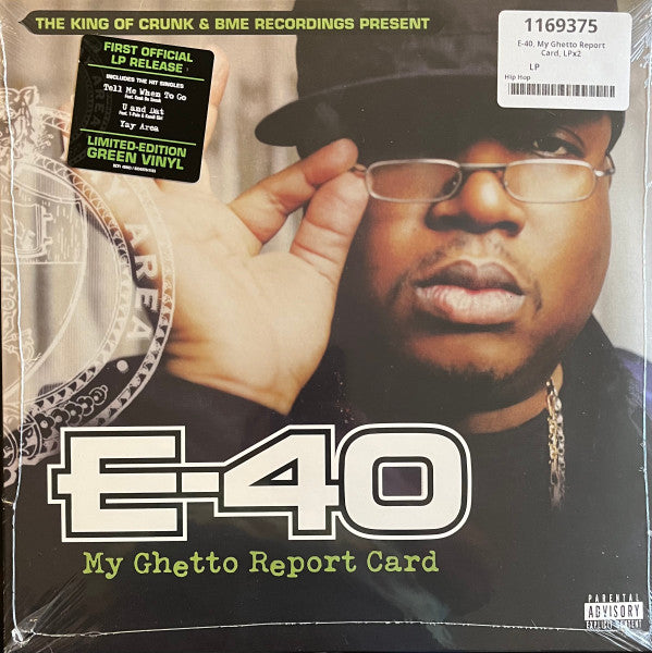 E-40 - MY GHETTO REPORT CARD