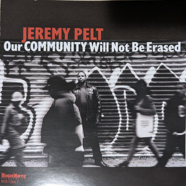 PELT,JEREMY - OUR COMMUNITY WILL NOT BE ERASED