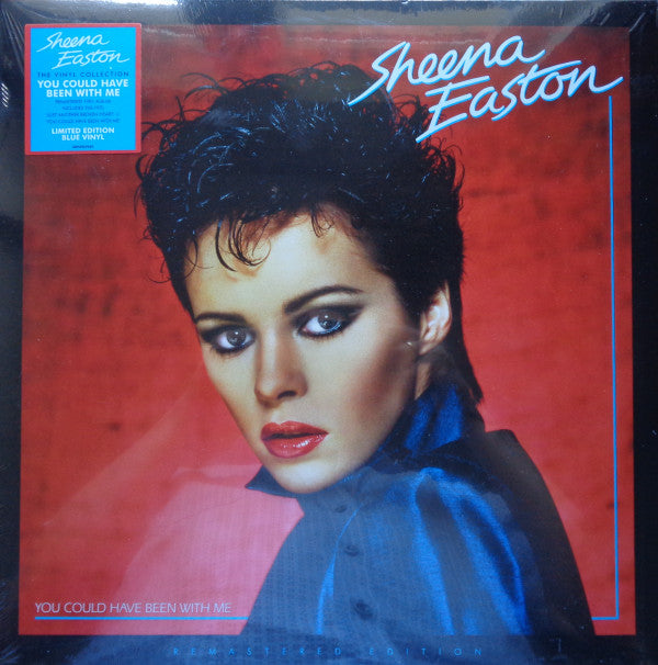 EASTON,SHEENA - YOU COULD HAVE BEEN WITH ME (BLUE VINYL)