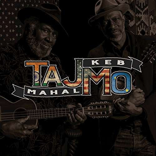 TAJ MAHAL/KEB' MO' - TAJMO