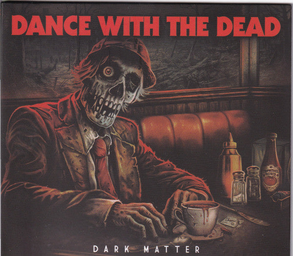 DANCE WITH THE DEAD - DARK MATTER