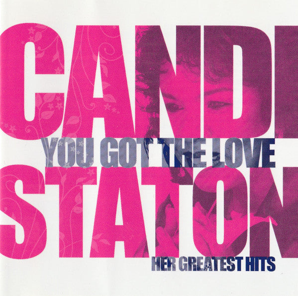 STATON CANDI - YOU GOT THE LOVE-HER GREA