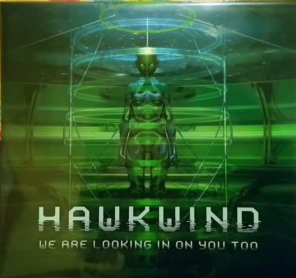 HAWKWIND - WE ARE LOOKING IN ON YOU TOO