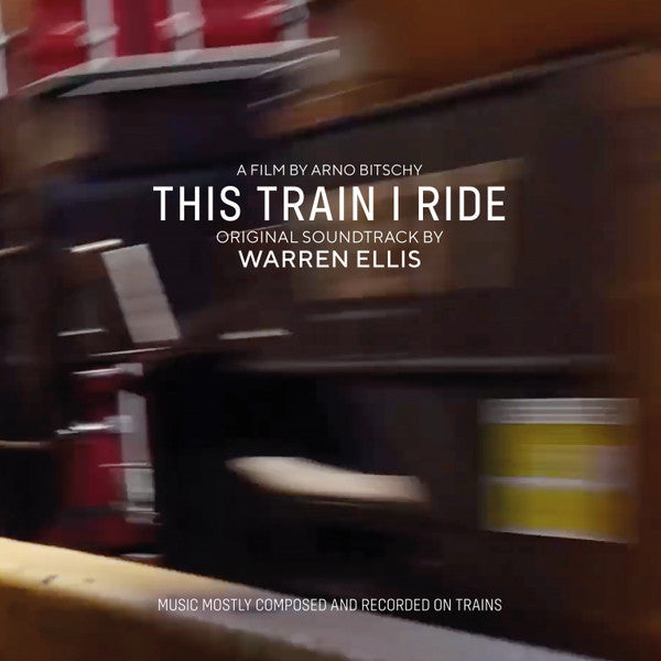 ELLIS,WARREN - THIS TRAIN I RIDE OST (OPEN SKY BLUE VINYL)