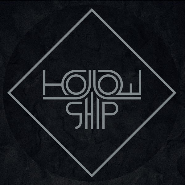 HOLLOW SHIP - WE WERE KINGS