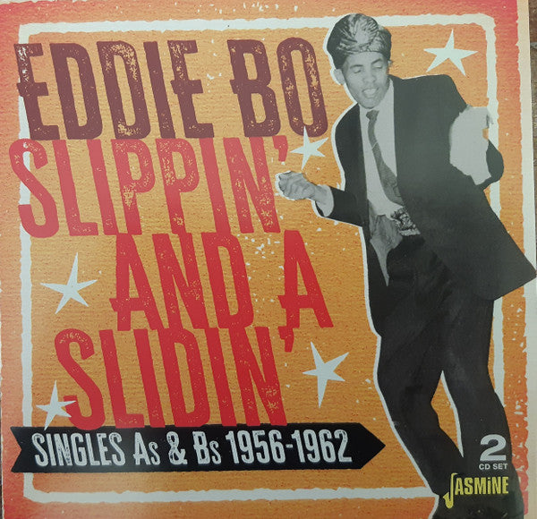BO,EDDIE - SLIPPIN' & A SLIDIN' - SINGLES AS & BS 1956-1962 (2CD)