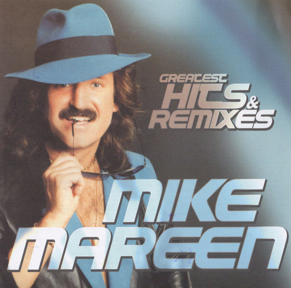 MAREEN,MIKE - GREATEST HITS & REMIXES