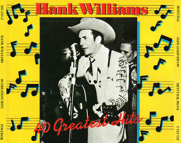 WILLIAMS HANK - 40 GREATEST HITS