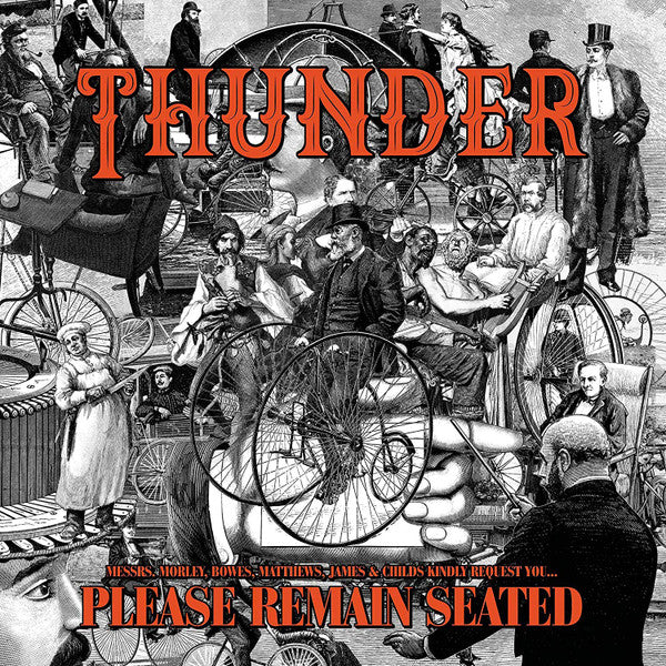 THUNDER - PLEASE REMAIN SEATED (LIMITED EDITION/ORANGE VINYL)