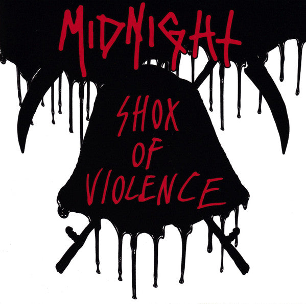 MIDNIGHT - SHOX OF VIOLENCE