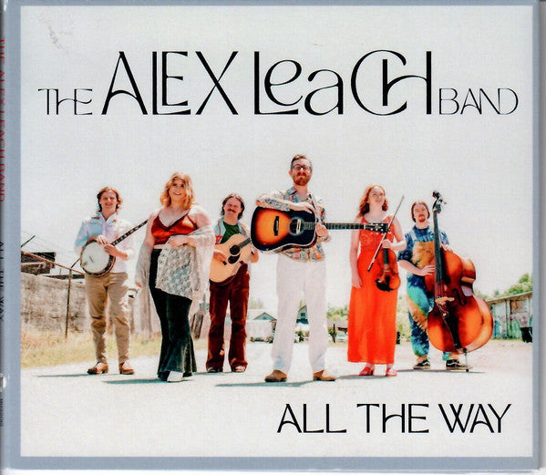 ALEX LEACH BAND - ALL THE WAY