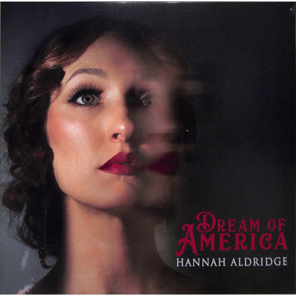ALDRIDGE,HANNAH - DREAM OF AMERICA