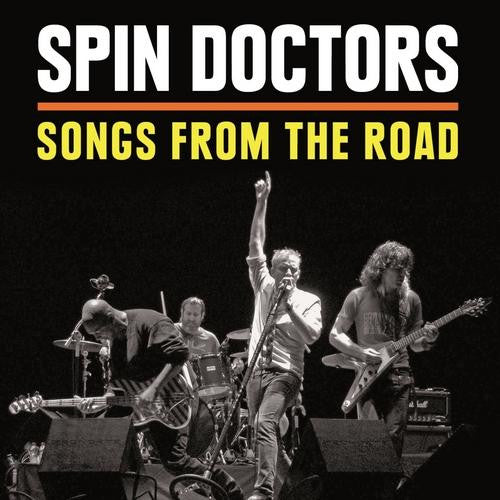 SPIN DOCTORS - SONGS FROM THE ROAD