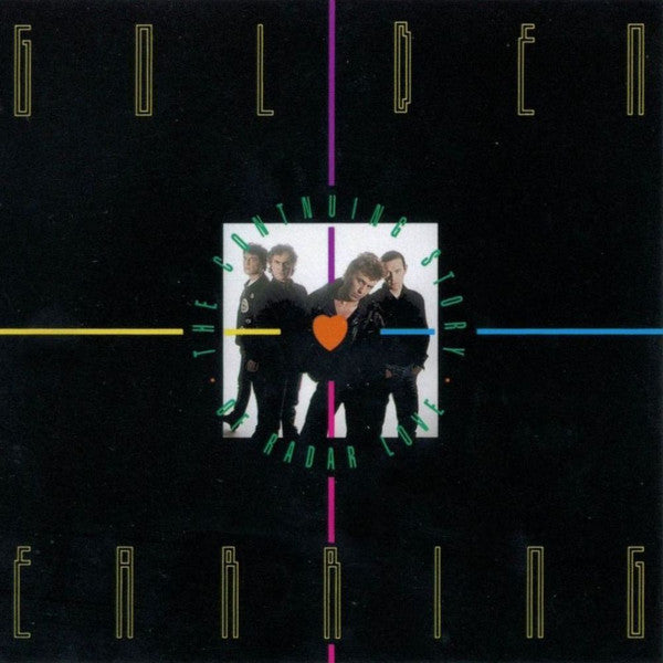 GOLDEN EARRING - CONTINUING STORY OF RADAR LOVE