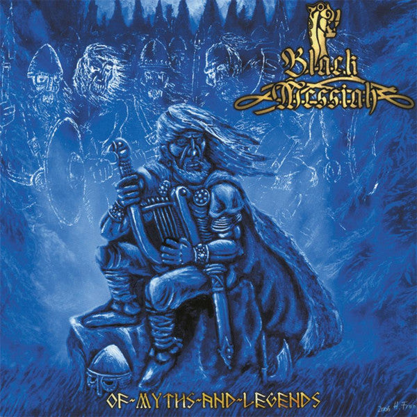 BLACK MESSIAH - OF MYTHS & LEGENDS
