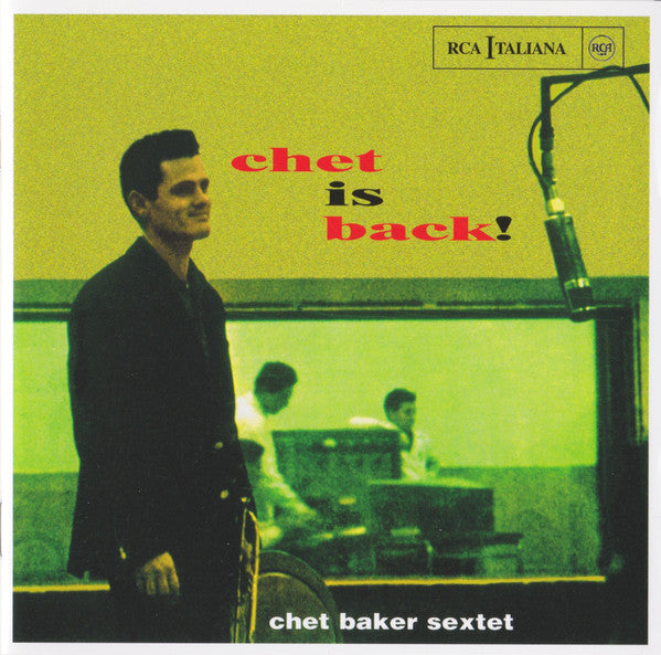 BAKER,CHET - CHET IS BACK!