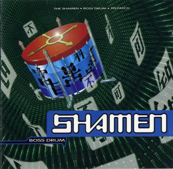 SHAMEN - BOSS DRUM