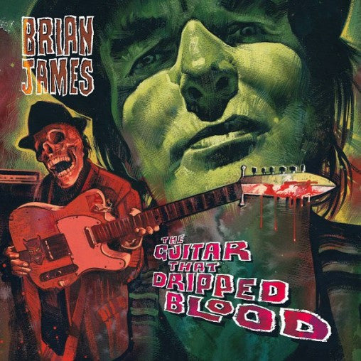 JAMES,BRIAN - GUITAR THAT DRIPPED BLOOD
