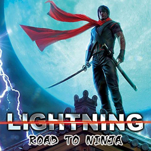 LIGHTNING - ROAD TO NINJA